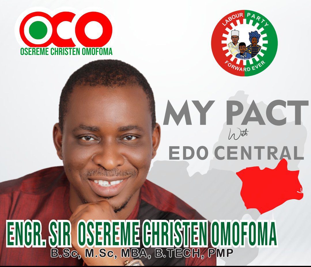 Why Engr. Omofoma is the Candidate to Beat in Edo Central By-Election